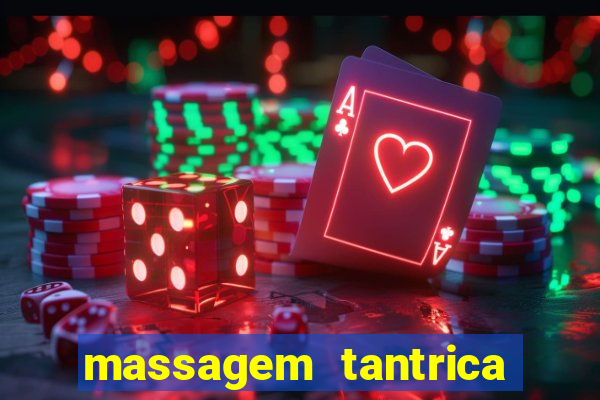 massagem tantrica cabo frio